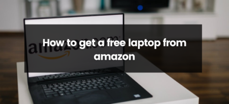 How To Get A Free Laptop From Amazon
