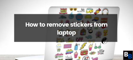 How To Remove Stickers From Laptop