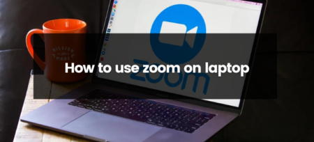 How To Use Zoom On Laptop