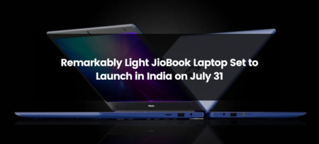 Remarkably Light JioBook Laptop Set to Launch in India on July 31