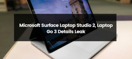 Microsoft Surface Laptop Studio 2 and Laptop Go 3 Details Leak