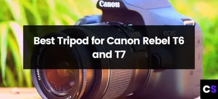 Top 7 Best Tripods for Canon Rebel T6 and T7 | 2025 | Best Budget Options