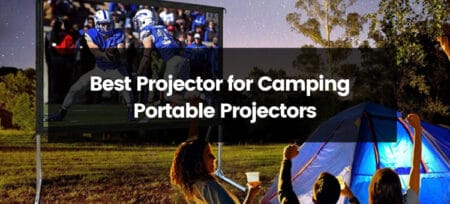 Top 4 Best Projector for Camping | 2025 | Best Budget Options