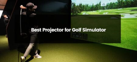 Top 9 Best Projector for Golf Simulator | 2025 | Best Budget options