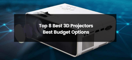 Top 8 Best 3D Projectors | 2025 | Best Budget Options