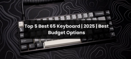 Top 5 Best 65% Keyboards | 2025 | Best Budget Options