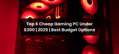Top 3 Best Cheap Gaming PC Under $300 | 2025 | Best Budget Options